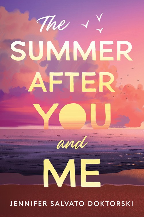 The The Summer After You and Me