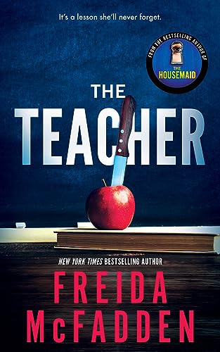 Freida Mcfadden - The Teacher