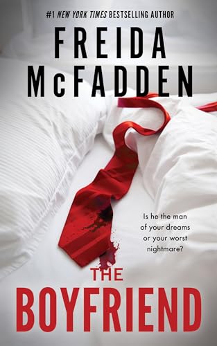 Freida Mcfadden - The Boyfriend