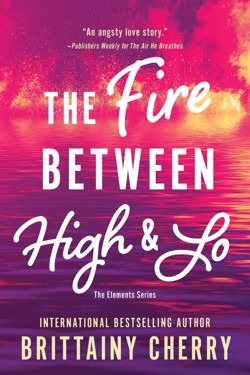 The Fire Between High and Lo