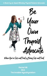 Be Your Own Thyroid Advocate