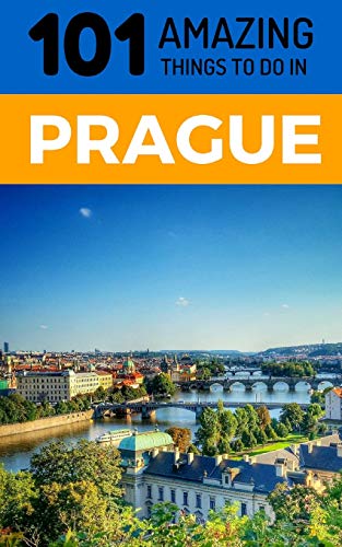 101 Amazing Things to Do in Prague
