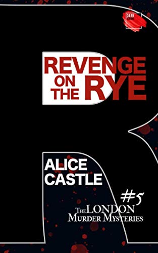 Revenge on the Rye