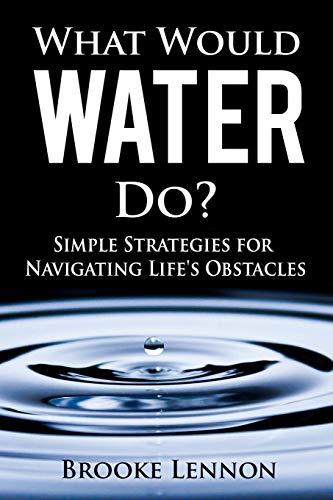 What Would Water Do?