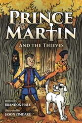 Prince Martin and the Thieves
