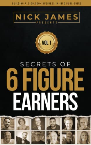 Secrets of Six Figure Earners