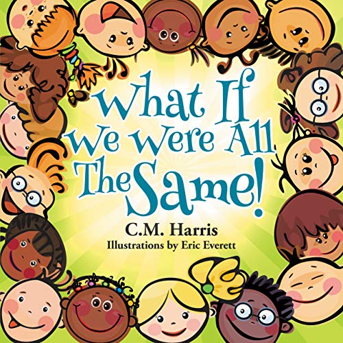 What If We Were All The Same!