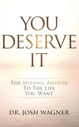 You Deserve It