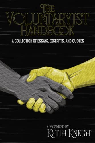 The Voluntaryist Handbook