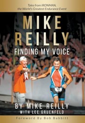 MIKE REILLY Finding My Voice