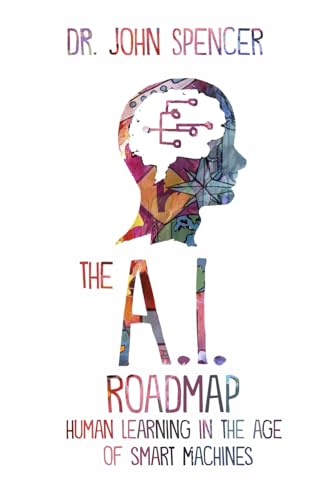 The A.I. Roadmap
