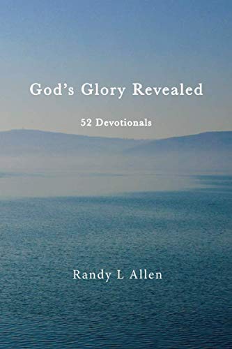 God's Glory Revealed: 52 Devotionals