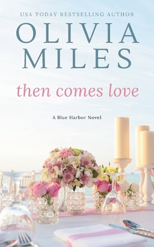 Then Comes Love