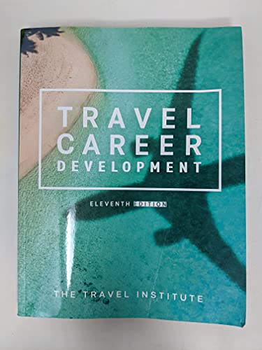 Travel Career Development by The Travel Institute 11th Edition