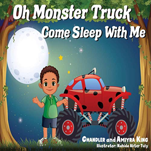 Oh Monster Truck Come Sleep With Me