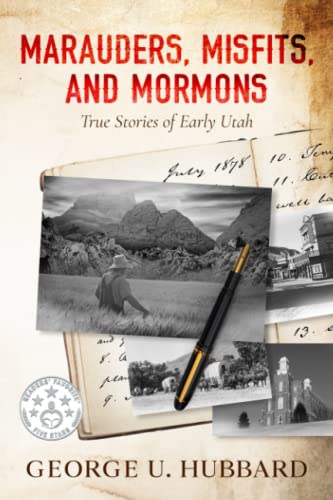 Marauders, Misfits, and Mormons