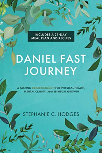 Daniel Fast Journey