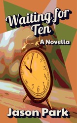 Waiting for Ten