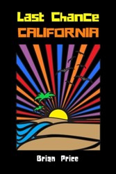 Last Chance California