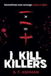 I Kill Killers
