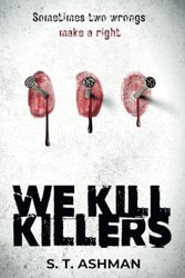 We Kill Killers