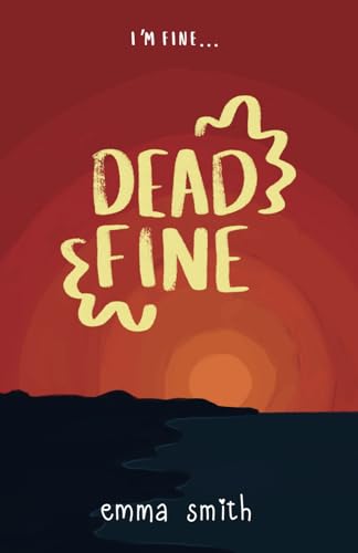 Dead Fine (Dead Girls)