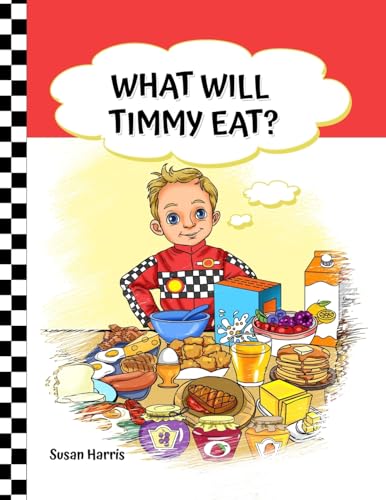 What Will Timmy Eat?