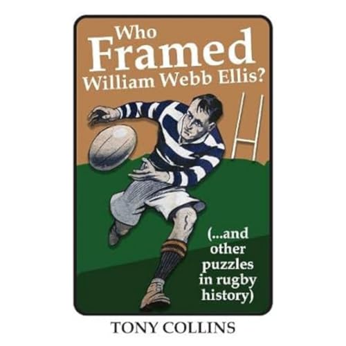 Who Framed William Webb Ellis