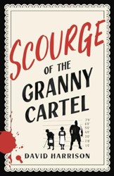 The Scourge of the Granny Cartel