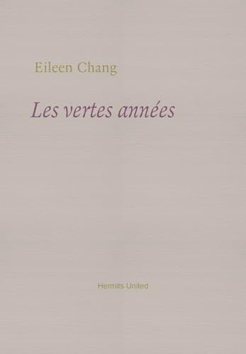 Les Les vertes annees