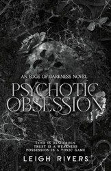 Psychotic Obsession