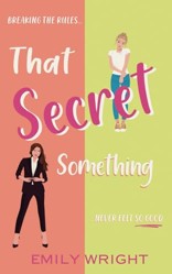 That Secret Something