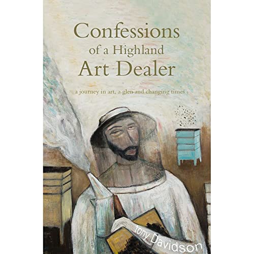 Confessions of a Highland Art Dealer