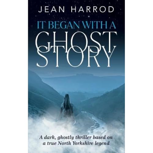 It Began with a Ghost Story