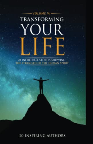 Transforming Your Life Volume VI