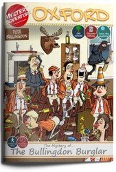 The Mystery of The Bullingdon Burglar: Oxford Treasure Hunt