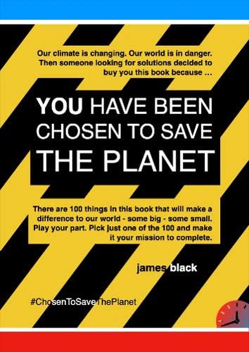 Chosen To Save the Planet