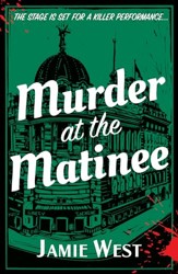 Murder at the Matinee