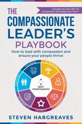 The Compassionate Leaders Playbook