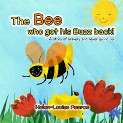 The Bee Who Got His Buzz Back