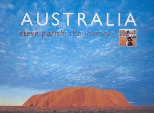 Australia: Steve Parish, the Journey