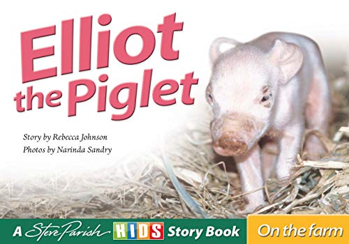 Elliot the Piglet
