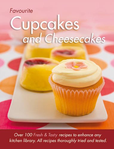 Favourite Cupcakes and Cheesecakes