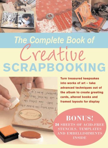 The Complete Book of Creative Scrapbooking