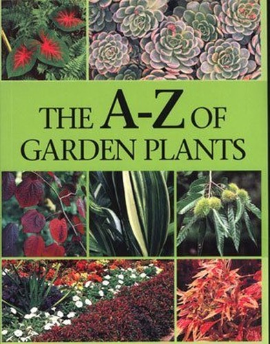 The A-Z of Garden Plants