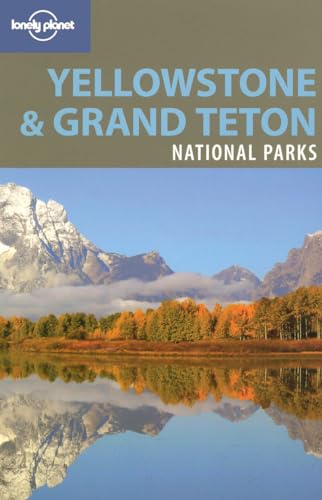 Yellowstone and Grand Teton National Parks