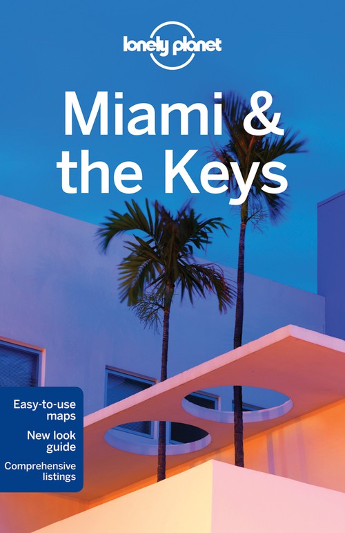 Lonely Planet Miami & the Keys
