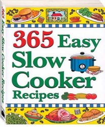 365 Easy Slow Cooker Recipes