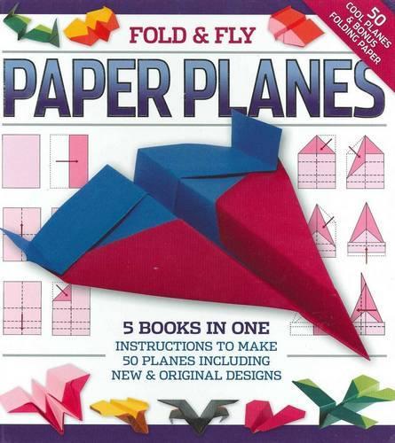 Fold and Fly Paper Planes