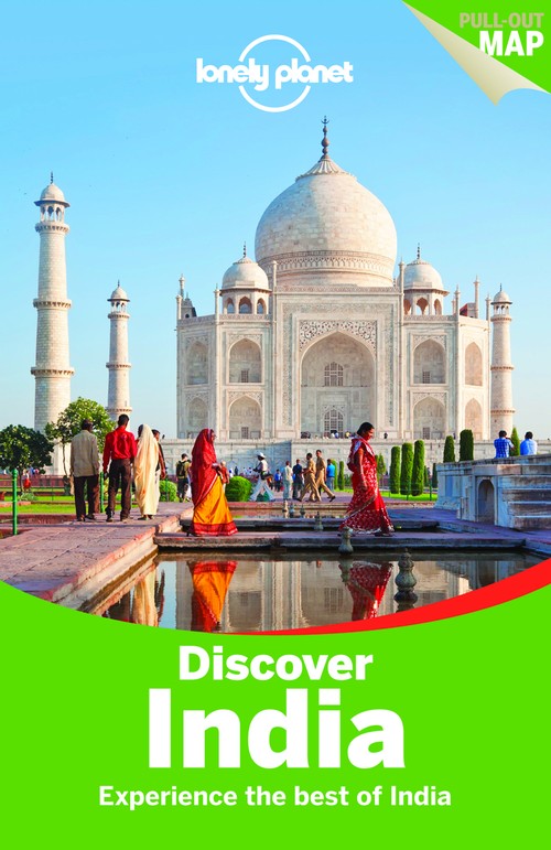 Lonely Planet Discover India